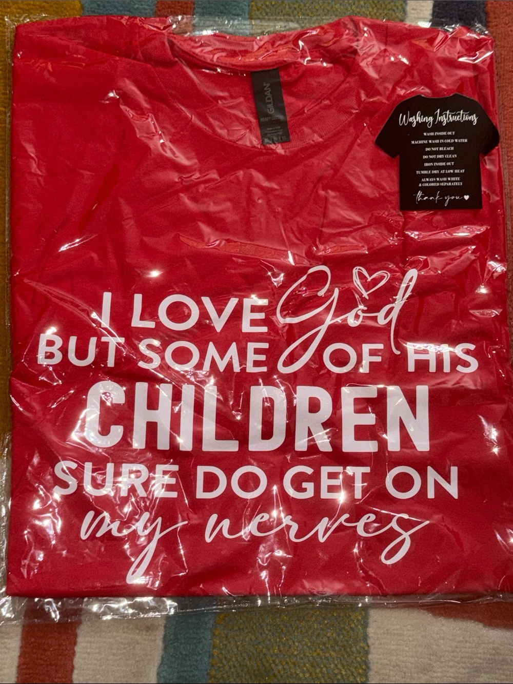 Red Graphic Tee "I Love God But Some Of His Children..." - Custom